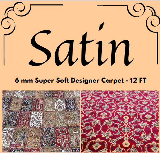 SATIN - (12 FT. )